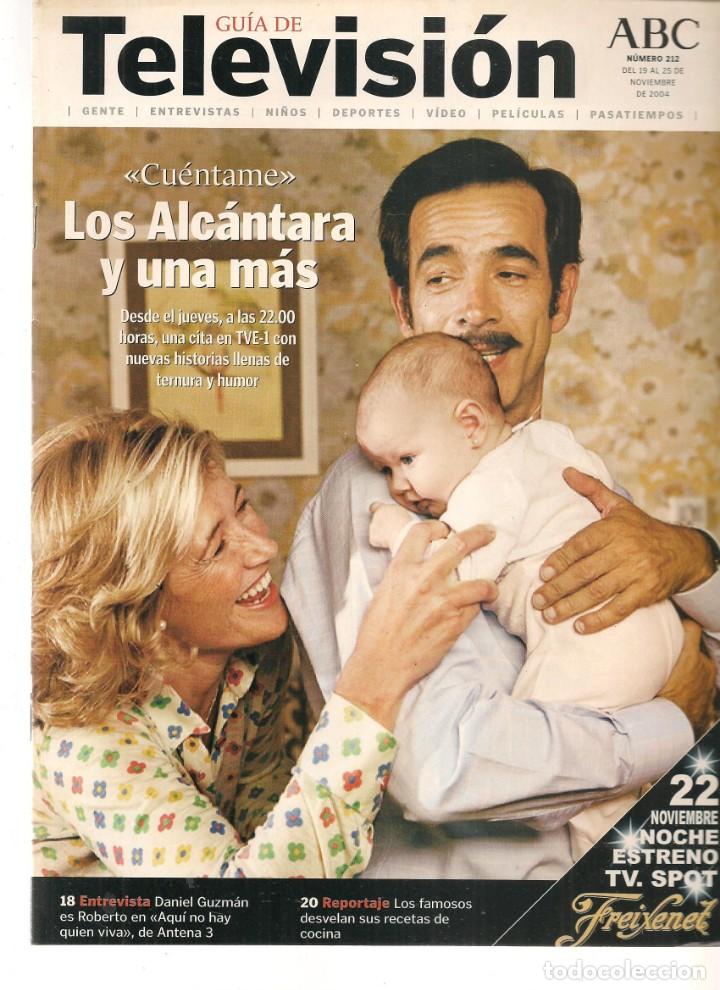 Coleccionismo de Revistas y Peri&oacute;dicos: GU&Iacute;A DE TELEVISI&Oacute;N. ABC. N&ordm; 212. &uml;CU&Eacute;NTAME&uml; / CARMEN SEVILLA / NORMA DUVAL. 19 / NOVIEMBRE /04 (*)
