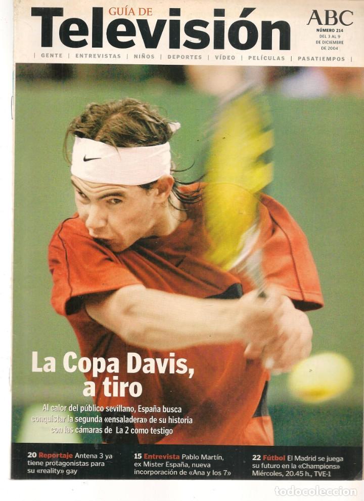 Coleccionismo de revistas y peri&oacute;dicos: GU&Iacute;A DE TELEVISI&Oacute;N. ABC. N&ordm; 214. LA COPA DAVIS / 3/12/04 /ST/P)