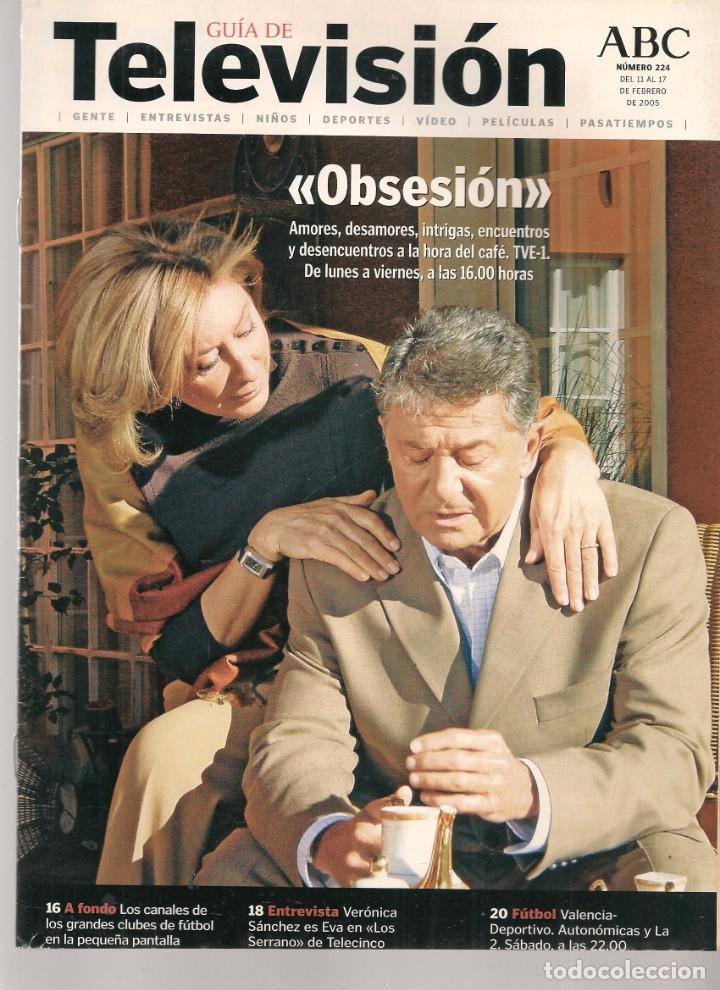 Coleccionismo de revistas y peri&oacute;dicos: GU&Iacute;A DE TELEVISI&Oacute;N. ABC. N&ordm; 224. EN PORTADA: &uml;OBSESI&Oacute;N&uml;/ BARCELONA: MODA. 11/2005 (*)