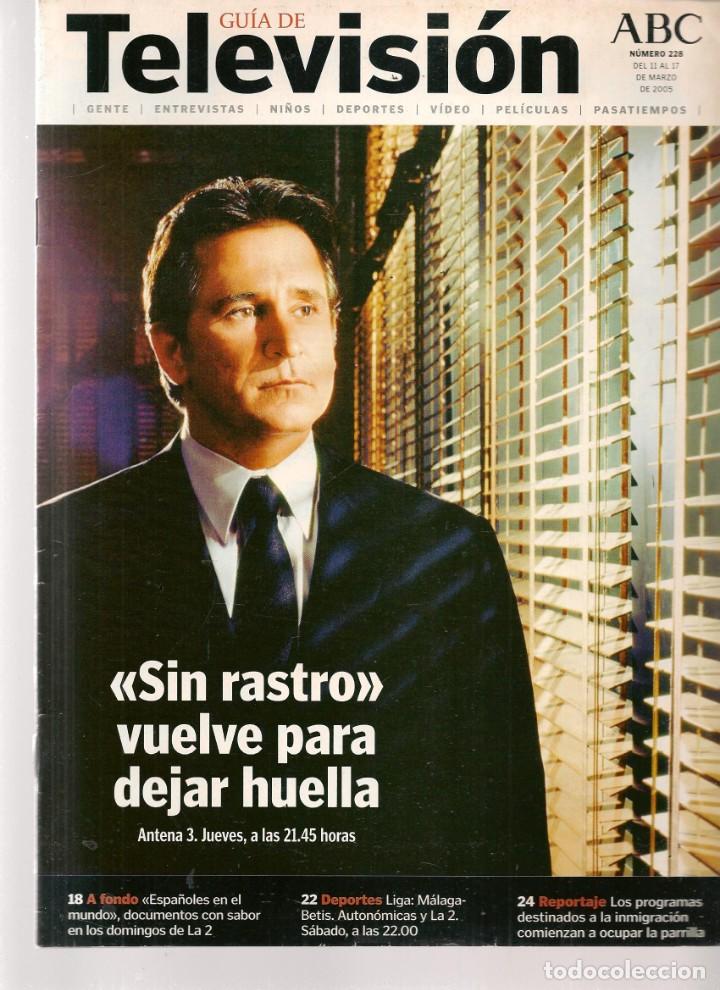 Coleccionismo de revistas y peri&oacute;dicos: GU&Iacute;A DE TELEVISI&Oacute;N. ABC. N&ordm; 228. EN PORTADA: &uml;SIN RASTRO&uml;/ CINDY CRAWFORD / 11/3/2005 (*)