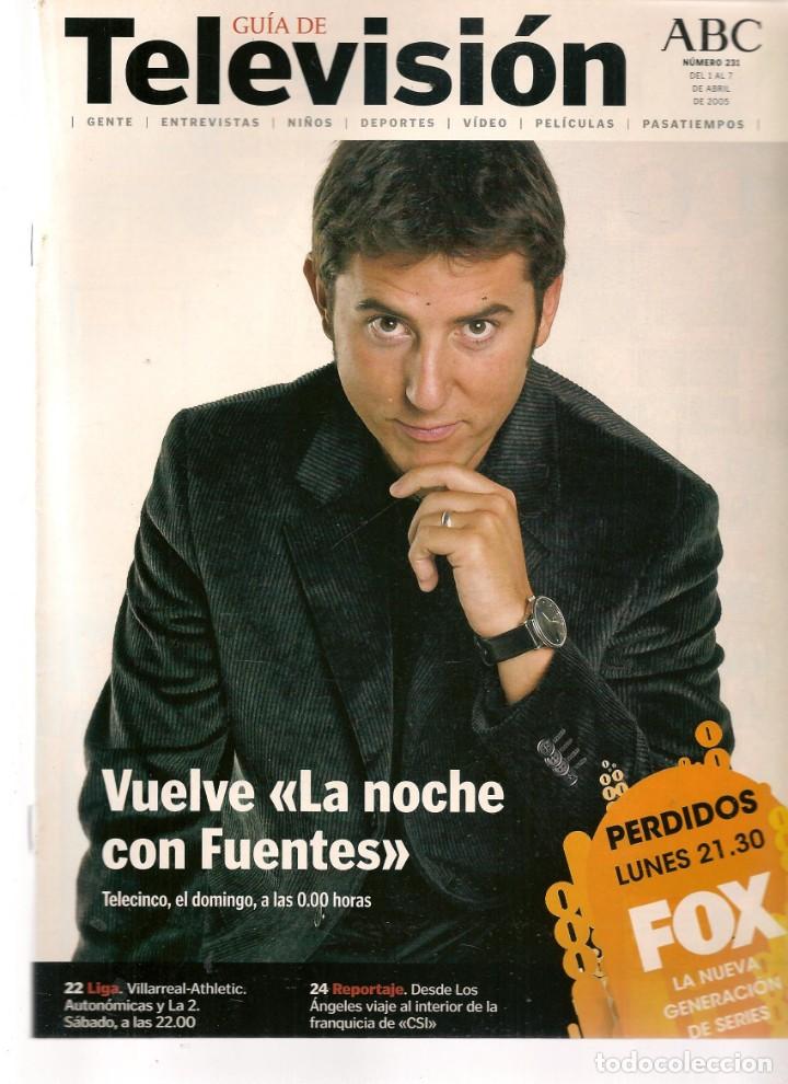 Coleccionismo de revistas y peri&oacute;dicos: GU&Iacute;A DE TELEVISI&Oacute;N. ABC. N&ordm; 231. MANEL FUENTES /DONALD TRUMP/ ANGELINA JOLEI/BRAD PITT.1/4 /05(*)