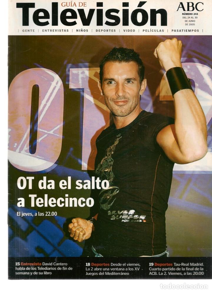Collection Magazines and Newspapers: GU&Iacute;A DE TELEVISI&Oacute;N. ABC. N&ordm; 243. JES&Uacute;S V&Aacute;ZQUEZ / NICOLE KIDMAN / TOM CRUISE. 24/6 /05(*)