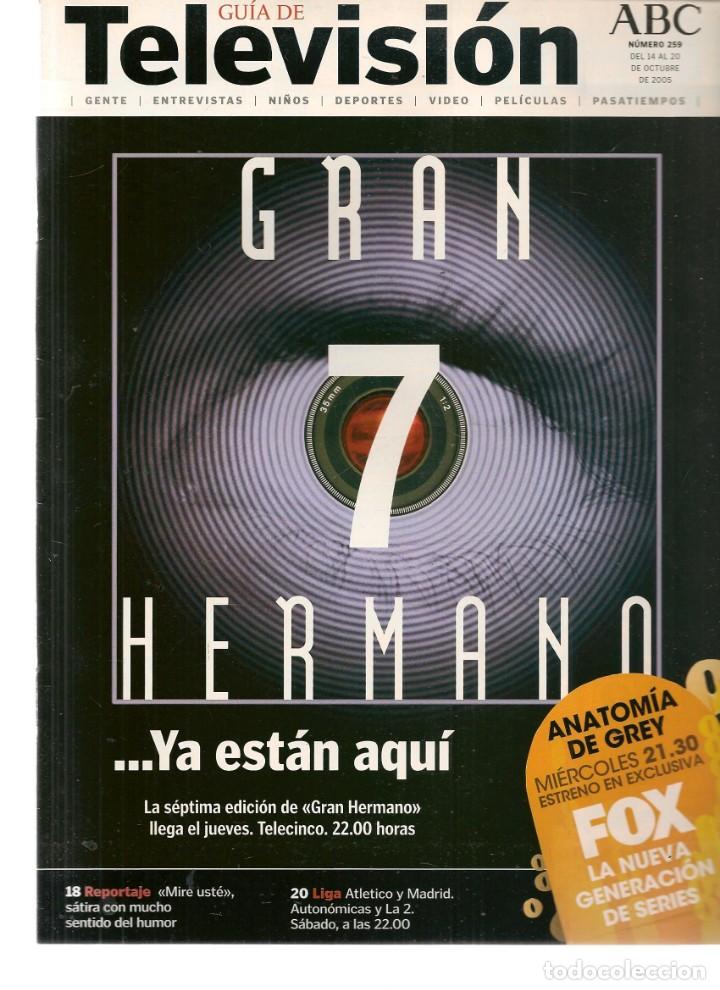 Coleccionismo de revistas y peri&oacute;dicos: GU&Iacute;A DE TELEVISI&Oacute;N. ABC. N&ordm; 259. GRAN HERMANO / KATE MOSS. 14/X/05(*)