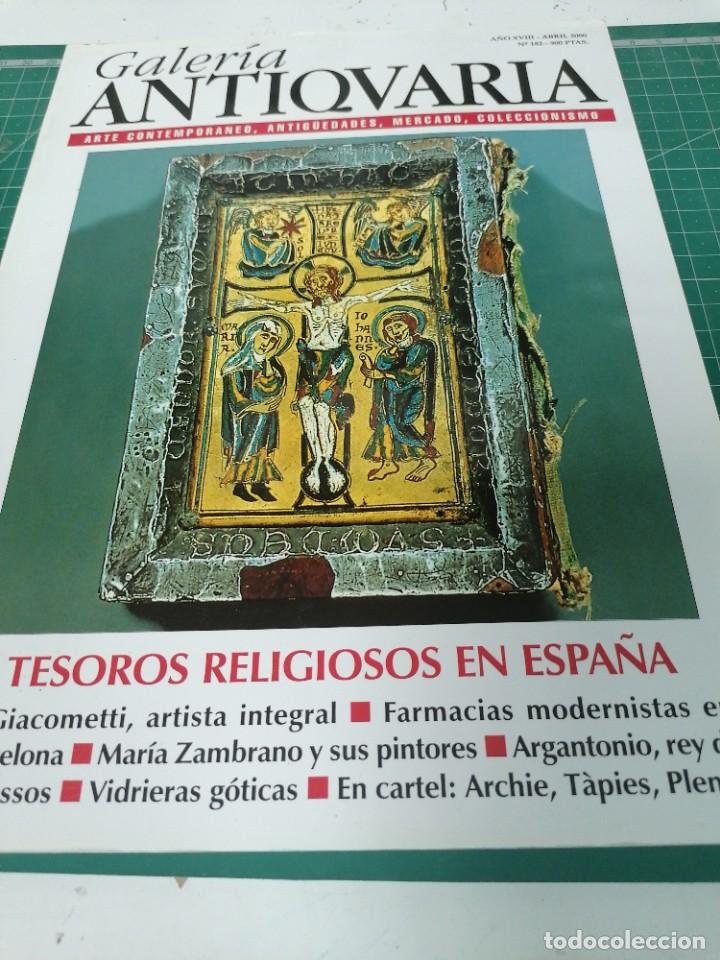 Collectionnisme de Revues et Journaux: Revista Galeria Antiquarian. A&ntilde;o XVIII. Abril 2000