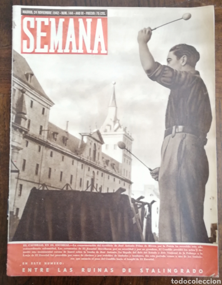 Coleccionismo de Revistas y Peri&oacute;dicos: REVISTA SEMANA 1942. ENTRE LAS RUINAS DE STALINGRADO EL ENVIO ESTA INCLUIDO.
