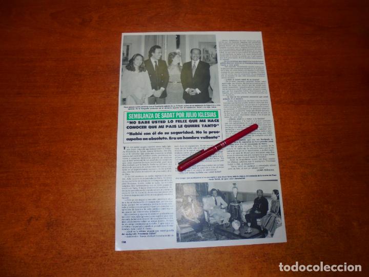 Coleccionismo de Revistas y Peri&oacute;dicos: CLIPPING 1981: SEMBLANZA DE SADAT POR JULIO IGLESIAS