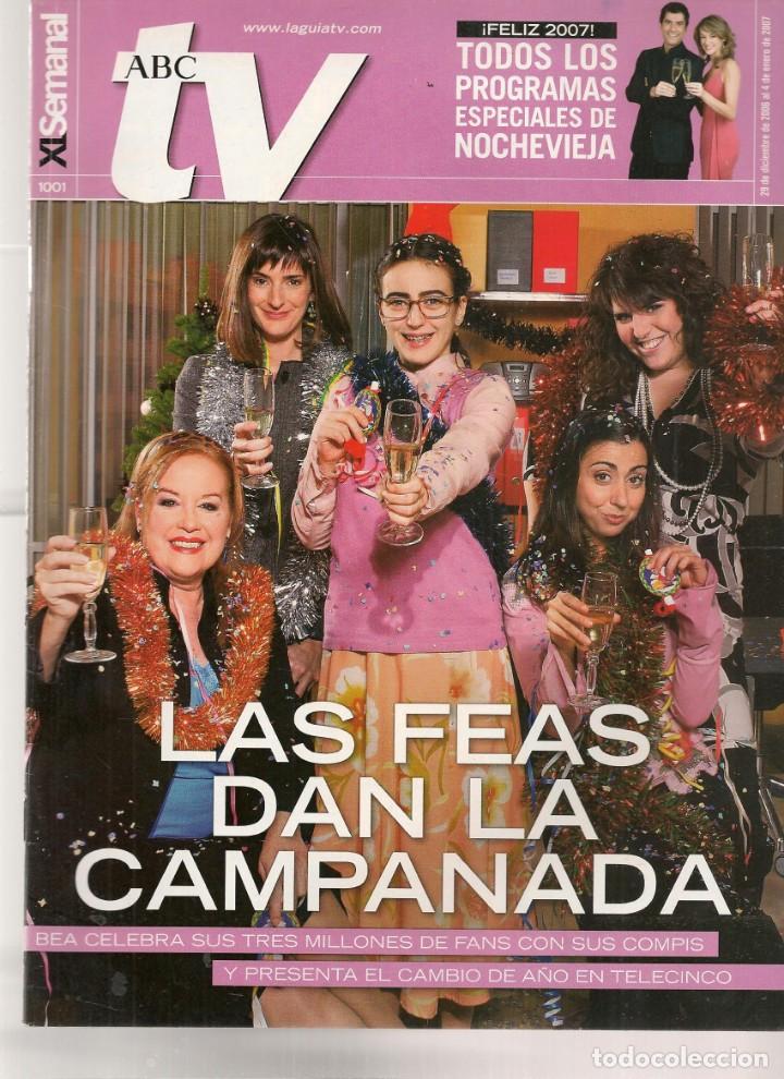 Coleccionismo de Revistas y Peri&oacute;dicos: ABC TV. N&ordm; 1001. VER FOTOS. 29/XII/2006. (ST/P)