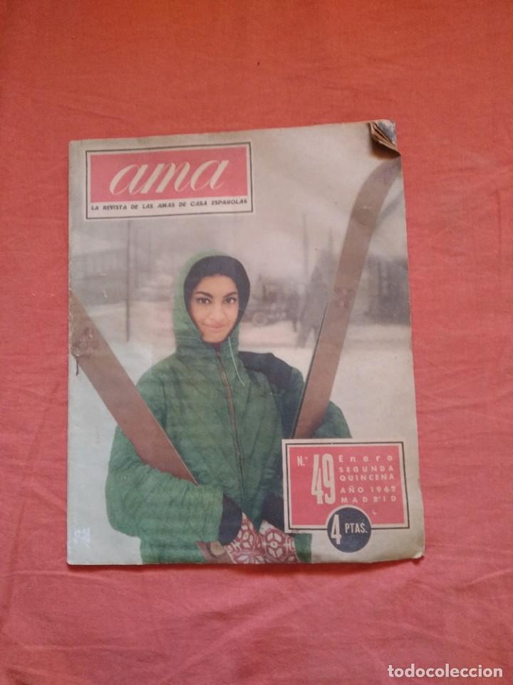 Coleccionismo de Revistas y Peri&oacute;dicos: REVISTA AMA N&deg;49 A&Ntilde;O 1962 JACQUELINE KENNEDY