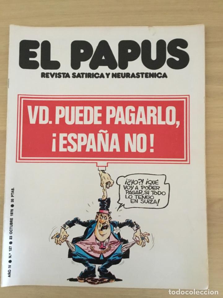 Coleccionismo de Revistas y Peri&oacute;dicos: El Papus n&uacute;mero 127 Usted puede pagarlo Espa&ntilde;a no 23 Octubre 1976