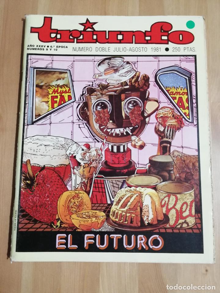 Collectionnisme de Revues et Journaux: REVISTA TRIUNFO A&Ntilde;O XXXV - 6&ordf; &Eacute;POCA - N&Uacute;MEROS 9 Y 10 (N&Uacute;MERO DOBLE JULIO - AGOSTO 1981)