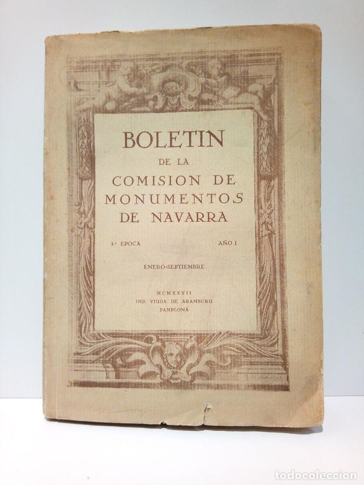 Collection Magazines and Newspapers: BOLETIN DE LA COMISION DE MONUMENTOS DE NAVARRA - 3&ordf; Epoca, A&ntilde;o I (1927), Tomo I, Enero-Septiembre.