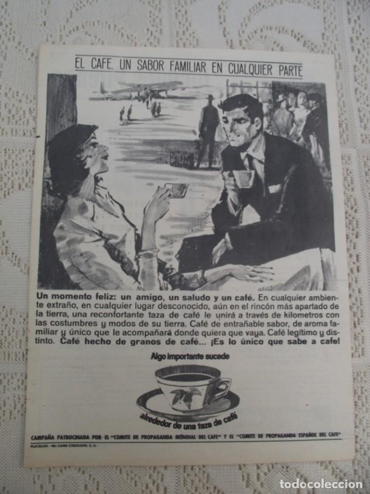 Coleccionismo de revistas y peri&oacute;dicos: PUBLICIDAD 1964. ANUNCIO CAMPA&Ntilde;A CAFE. PATROCINADA POR LOS COMITES DE PROPAGANDA MUNDIAL Y ESPA&Ntilde;OL