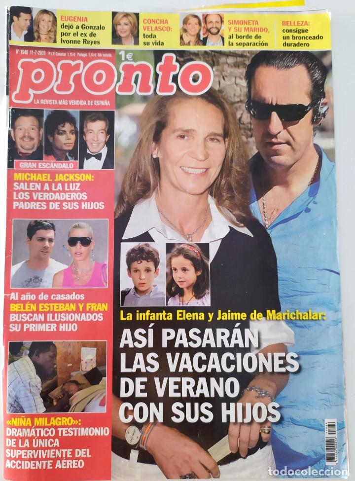 Coleccionismo de Revistas y Peri&oacute;dicos: REVISTA PRONTO N&ordm; 1940 11-07-2009 INFANTA HELENA Y JAIMA VACACIONES - MICHAEL JACKSON PADRES