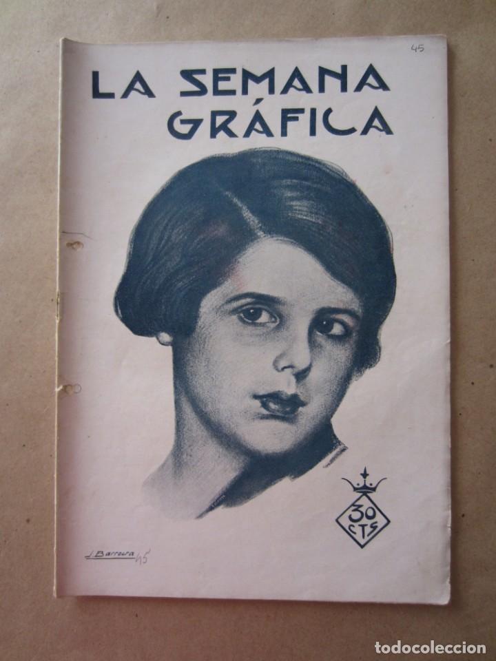Collection Magazines and Newspapers: Semana Gr&aacute;fica n&ordm; 45, 21 Mayo 1927 La Voz Valenciana Fiestas Agricultura y Medicina Singer Corbera