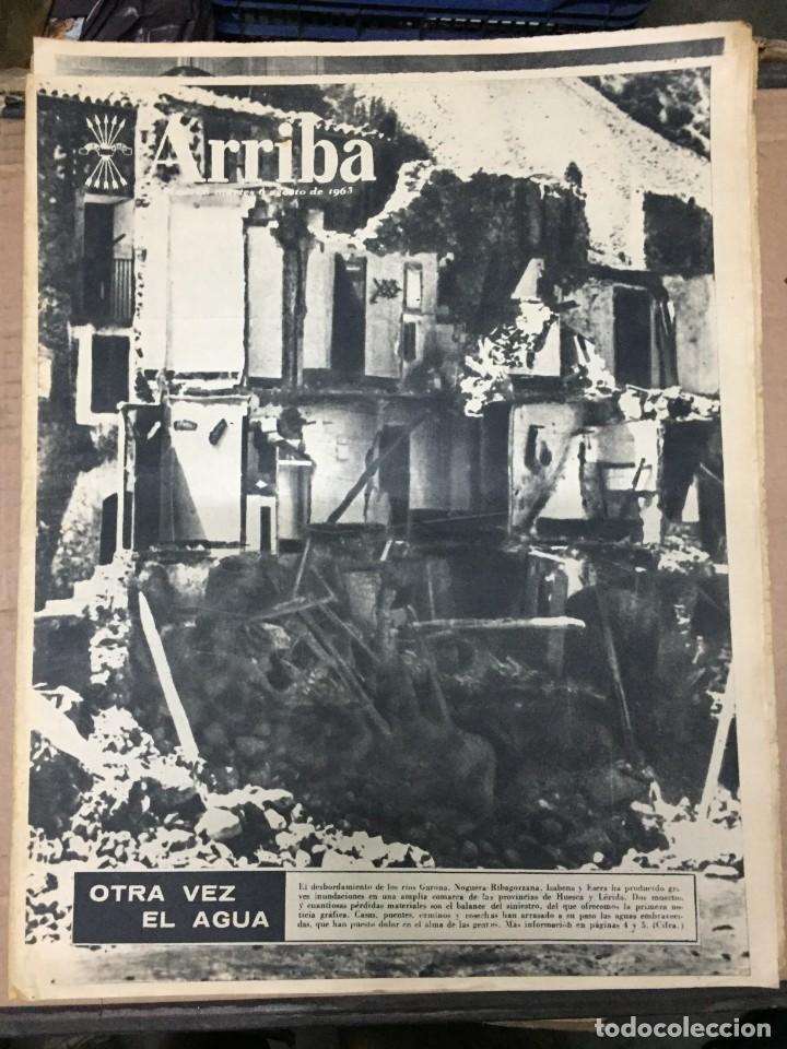 Coleccionismo de revistas y peri&oacute;dicos: ARRIBA (6-8-1963) INUNDACIONES HUESCA LERIDA XXXIII TRAVESIA PE&Ntilde;ALARA