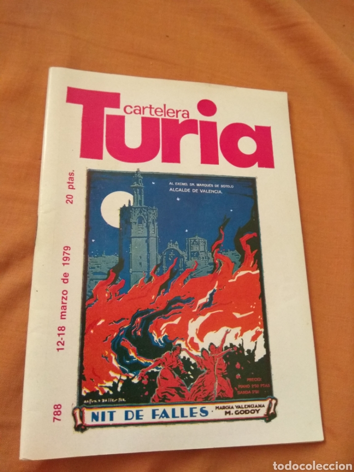 Coleccionismo de revistas y peri&oacute;dicos: Revista Cartelera Turia N&ordm;788 - A&ntilde;o 1979 - Portada Nit de Falles - Noche de Fallas -
