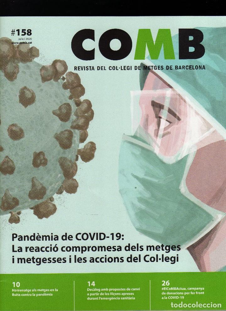 Coleccionismo de revistas y peri&oacute;dicos: REVISTA COMB (Col-legi de Metges de Barcelona) N&ordm; 158 &middot; Julio, 2020 (EN PORTADA: PAND&Egrave;MIA COVID-19)