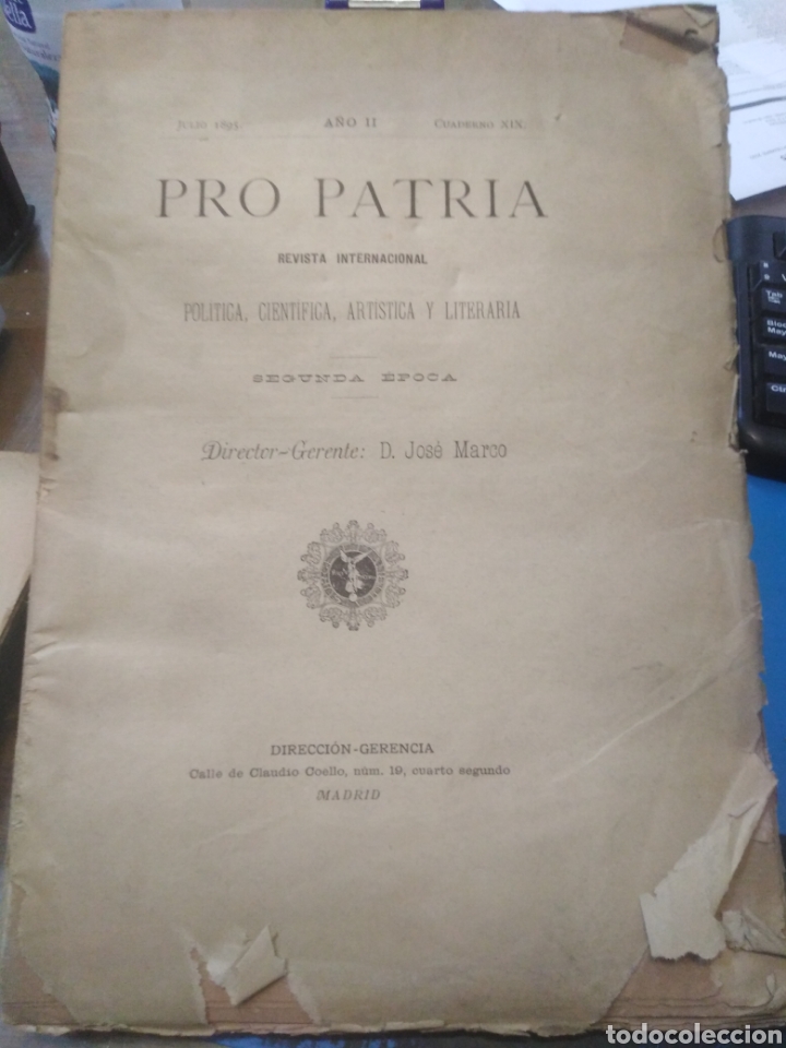 Collectionnisme de Revues et Journaux: PRO PATRIA-REVISTA INTERNACIONAL,JULIO 1895,A&Ntilde;O II,CUADERNO XIX,POL&Iacute;TICA,CIENT&Iacute;FICA,ARTISTA LITERARI