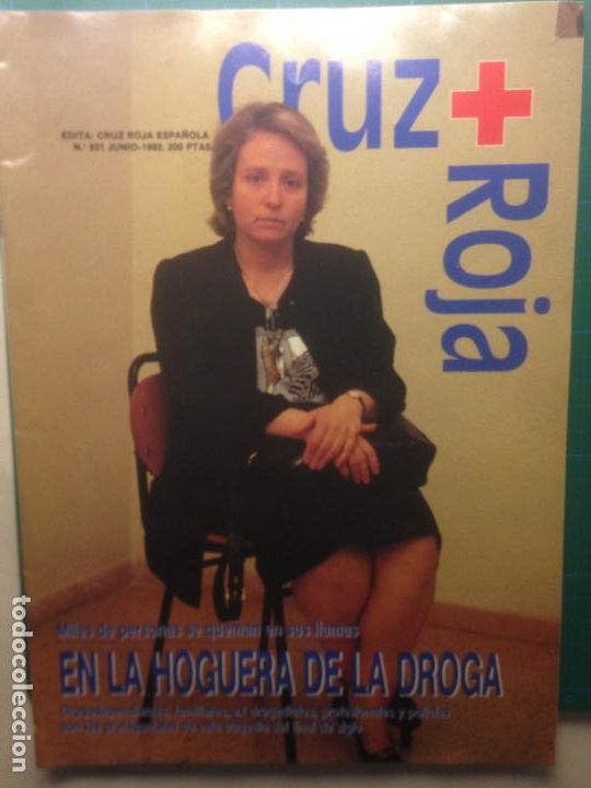 Coleccionismo de revistas y peri&oacute;dicos: CRUZ ROJA - JUNIO 1992 - N&ordm;931 - EN LA HOGUERA DE LA DROGA