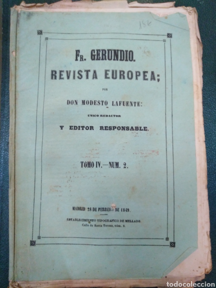 Coleccionismo de Revistas y Peri&oacute;dicos: FR.GERUNDIO-REVISTA EUROPEA-DON MODESTO LAFUENTE-TOM&Oacute; IV-N&deg;2,28 FEBRERO 1849,EN RAMA