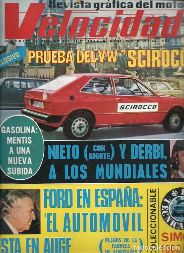 Coleccionismo de Revistas y Peri&oacute;dicos: REVISTA GRAFICA DEL MOTOR VELOCIDAD 656 PRUEBA DEL VW SCIROCCO