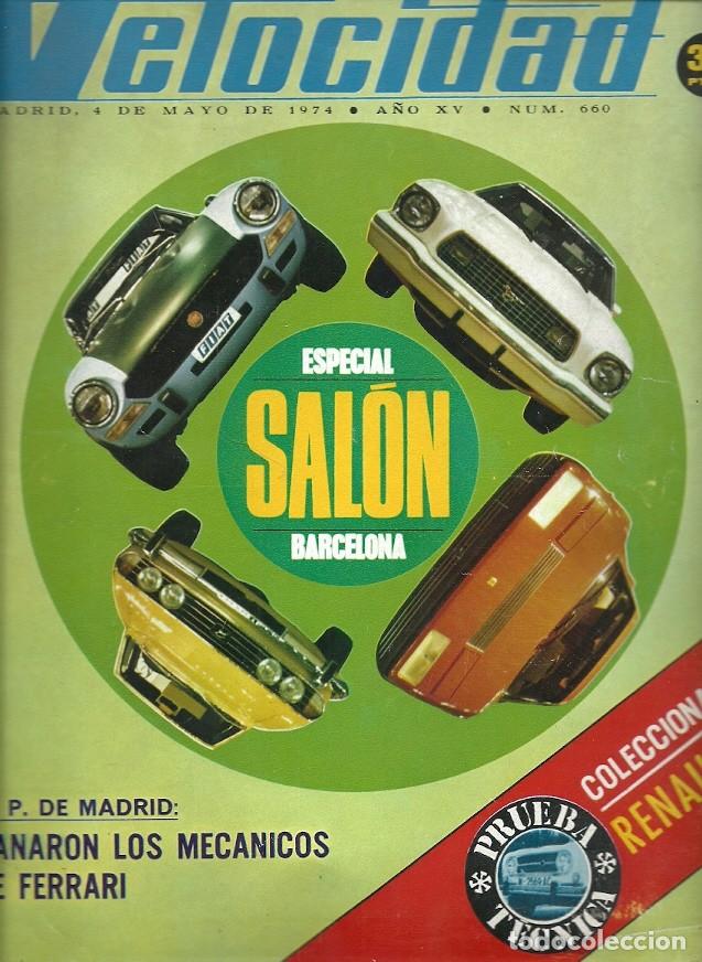 Coleccionismo de Revistas y Peri&oacute;dicos: REVISTA GRAFICA DEL MOTOR VELOCIDAD 660 MAYO 1974 ESPECIAL SALON BARCELONA