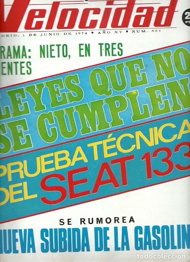 Coleccionismo de Revistas y Peri&oacute;dicos: REVISTA GRAFICA DEL MOTOR VELOCIDAD 664 PRUEBA TECNICA DEL SEAT 133