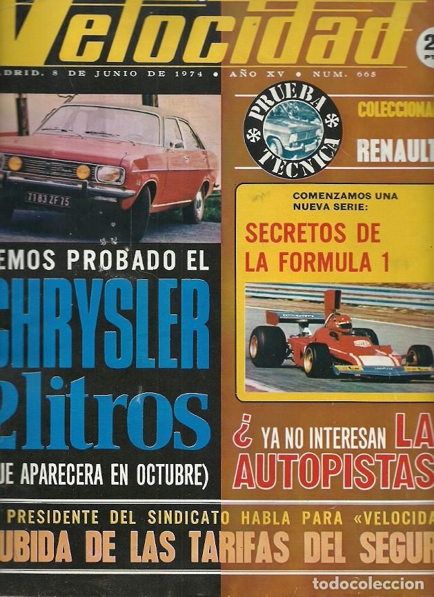Coleccionismo de Revistas y Peri&oacute;dicos: REVISTA GRAFICA DEL MOTOR VELOCIDAD 665 JUNIO 1974 CHRYSLER 2 LITROS