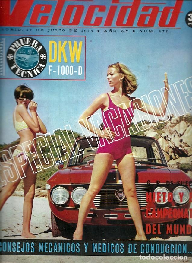 Coleccionismo de Revistas y Peri&oacute;dicos: REVISTA GRAFICA DEL MOTOR VELOCIDAD 672 JULIO 1974