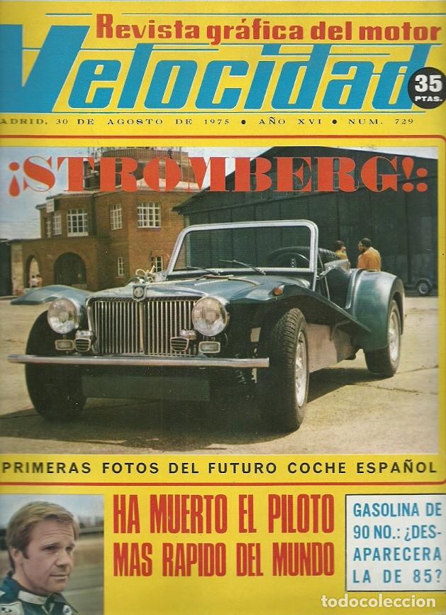 Coleccionismo de Revistas y Peri&oacute;dicos: REVISTA GRAFICA DEL MOTOR VELOCIDAD 729 AGOSTO 1975 STROMBERG