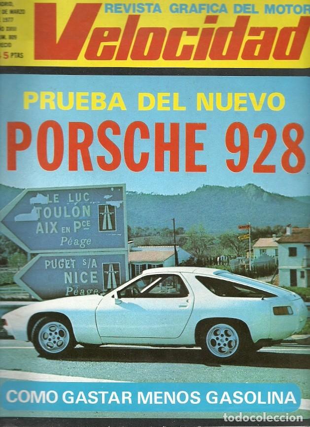 Coleccionismo de Revistas y Peri&oacute;dicos: REVISTA GRAFICA DEL MOTOR VELOCIDAD 809 MARZO 1977 PORSCHE 928