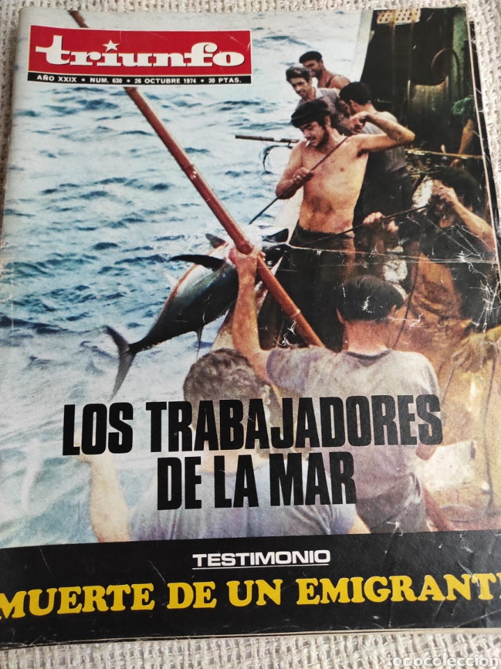 Collection Magazines and Newspapers: REVISTA TRIUNFO N&ordm; 630 OCTUBRE de 1974 LOS TRABAJADORES DE LA MAR