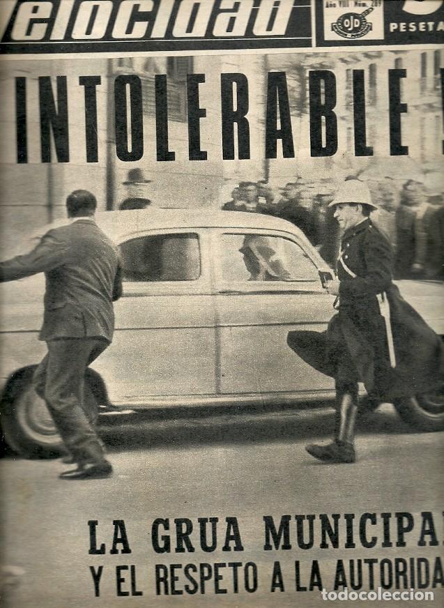 Coleccionismo de Revistas y Peri&oacute;dicos: REVISTA GRAFICA DEL MOTOR VELOCIDAD N&ordm; 289 INTOLERABLE LA GRUA MUNICIPAL Y EL RESPETO A LA AUTORIDAD