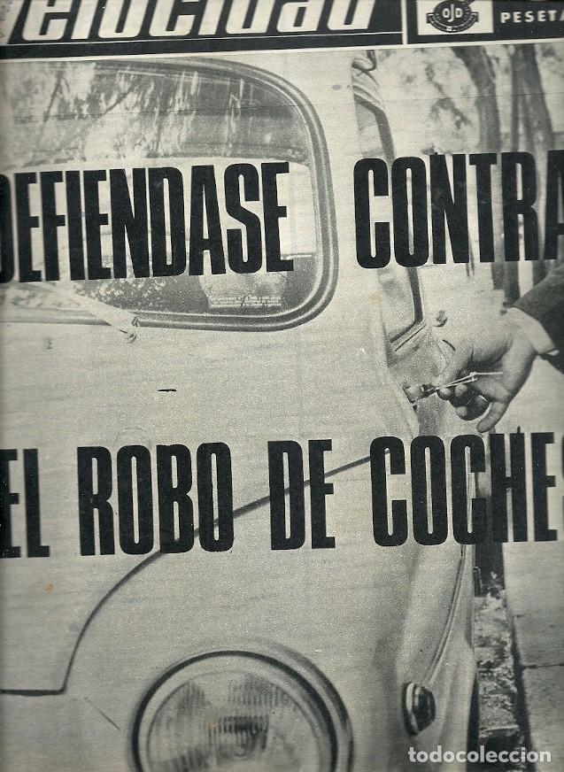 Coleccionismo de Revistas y Peri&oacute;dicos: REVISTA GRAFICA DEL MOTOR VELOCIDAD N&ordm; 297 DEFIENDASE CONTRA EL ROBO DE COCHES SEAT 600