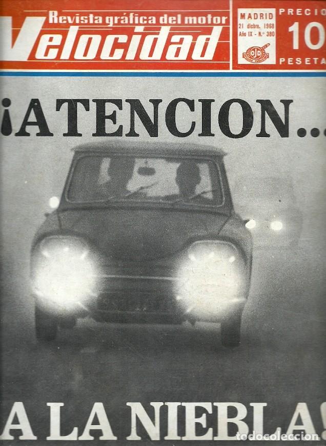 Coleccionismo de Revistas y Peri&oacute;dicos: REVISTA GRAFICA DEL MOTOR VELOCIDAD N&ordm; 380 ATENCION A LA NIEBLA NATALIE GOODWIN FORMULA 3