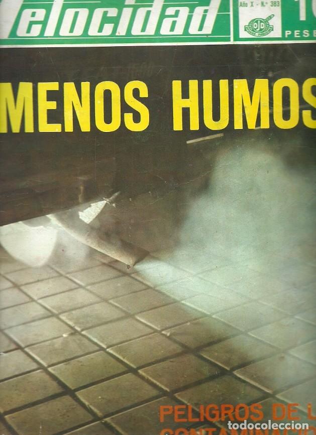 Coleccionismo de Revistas y Peri&oacute;dicos: REVISTA GRAFICA DEL MOTOR VELOCIDAD N&ordm; 383 MENOS HUMOS