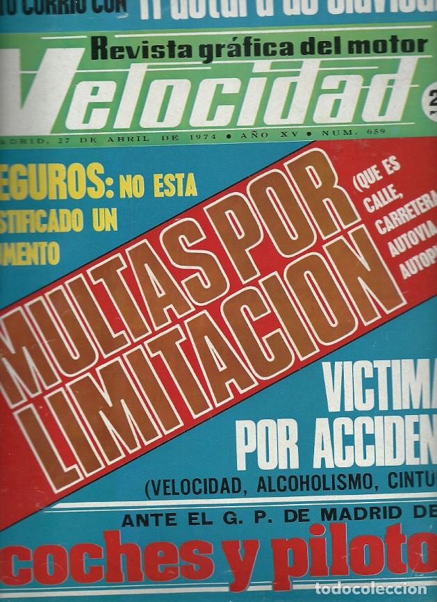 Coleccionismo de Revistas y Peri&oacute;dicos: REVISTA GRAFICA DEL MOTOR VELOCIDAD N&ordm; 659 MULTAS POR LIMITACION