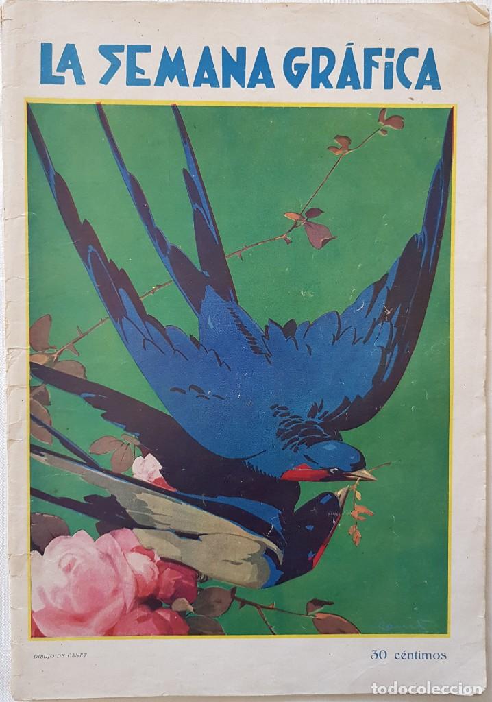 Coleccionismo de Revistas y Peri&oacute;dicos: La semana gr&aacute;fica, 14 de julio de 1928. Semanario ilustrado editado en Valencia