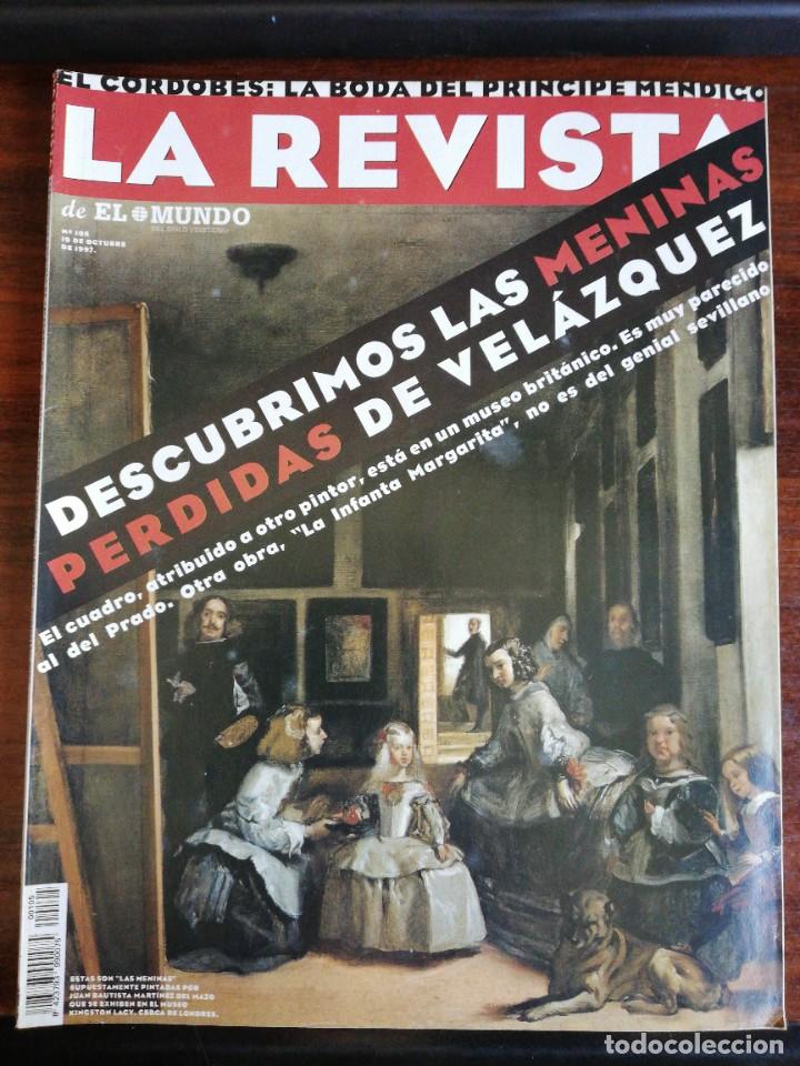 Coleccionismo de revistas y peri&oacute;dicos: LA REVISTA (EL MUNDO). N&ordm; 105. DESCUBRIMOS LAS MENINAS PERDIDAS DE VEL&Aacute;ZQUEZ