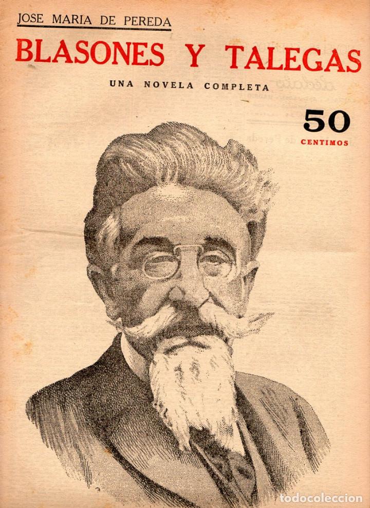 Coleccionismo de Revistas y Peri&oacute;dicos: NOVELAS Y CUENTOS EDICIONES DEDALO *** JOSE MARIA DE PEREDA *** BLASONES Y TALEGAS