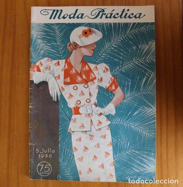 Collectionnisme de Revues et Journaux: MODA PRACTICA 1039, 5 JULIO 1936. VERBENA MADRILE&Ntilde;A, UNA MERKEL, LENCERIA...