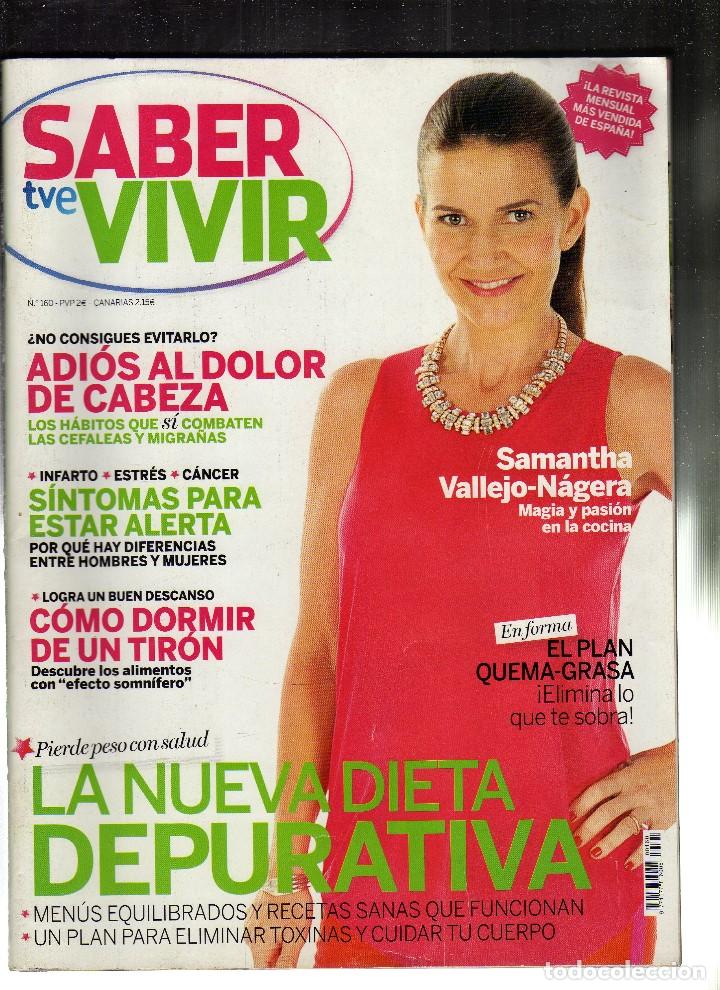 Coleccionismo de Revistas y Peri&oacute;dicos: SABER VIVIR N&ordm; 160 - EN PORTADA: SAMANTHA VALLEJO-N&Aacute;GERA &middot; 100 P&Aacute;GINAS