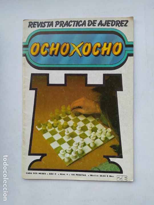 Sammeln von Zeitschriften und Zeitungen: REVISTA PRACTICA DE AJEDREZ. OCHO X OCHO. N&ordm; 4. A&Ntilde;O 1982. TDKC78