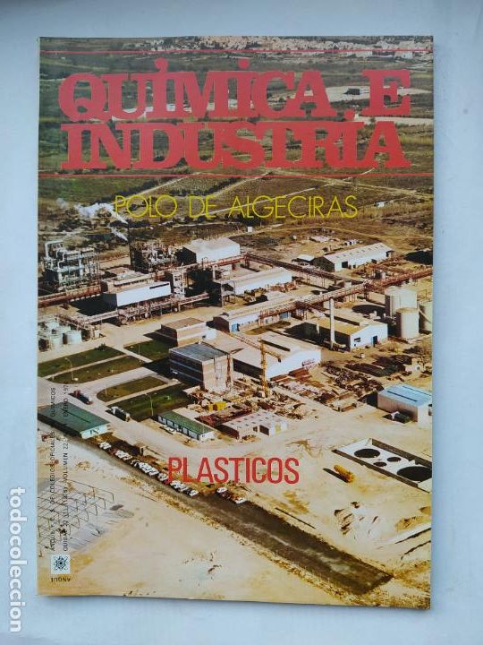 Sammeln von Zeitschriften und Zeitungen: REVISTA QUIMICA E INDUSTRIA. VOLUMEN 22. N&ordm; 1. ENERO 1976 POLO DE ALGECIRAS. PLASTICOS. TDKC77