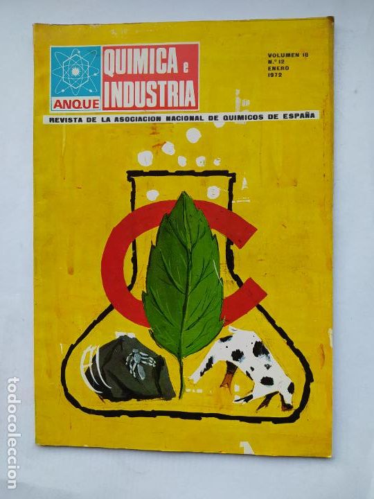 Sammeln von Zeitschriften und Zeitungen: REVISTA QUIMICA E INDUSTRIA. VOLUMEN 18. N&ordm; 12. ENERO 1972. ASOCIACION QUIMICOS ESPA&Ntilde;A. TDKC77