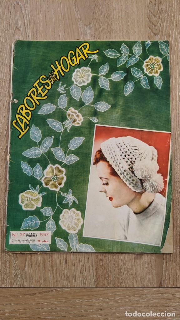 Collezionismo di Riviste e Giornali: ANTIGUA REVISTA &laquo;LABORES DEL HOGAR&raquo; N&ordm; 27 A&Ntilde;O 1957
