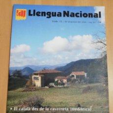 Coleccionismo de Revistas y Periódicos: REVISTA LLENGUA NACIONAL Nº 72 - EL CATALÀ DES DE LA CAVERNETA (MEDIÀTICA) -. Lote 219837135