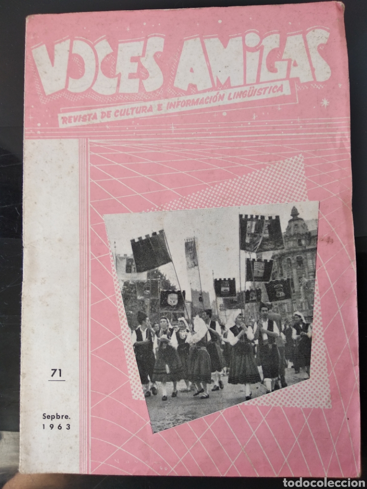 Collection Magazines and Newspapers: Voces amigas n- 71 REVISTA DE CULTURA E INFORMACION LINGUISTICA 1963