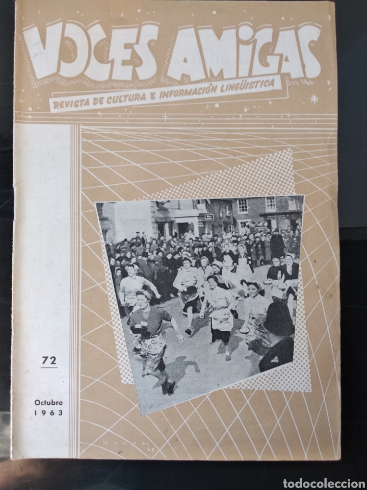 Collection Magazines and Newspapers: Voces amigas n- 72 REVISTA DE CULTURA E INFORMACION LINGUISTICA 1963