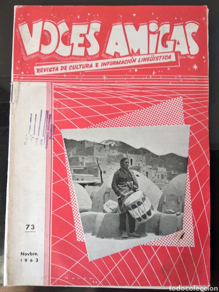 Collection Magazines and Newspapers: Voces amigas n- 73 REVISTA DE CULTURA E INFORMACION LINGUISTICA 1963